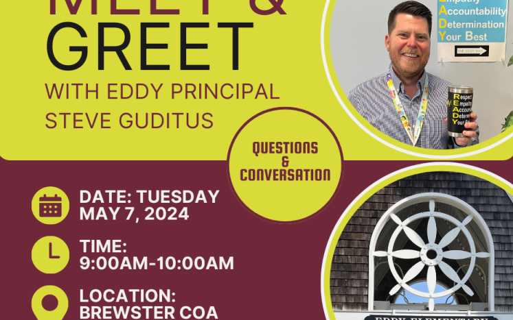 Meet and Greet with Eddy Principal Steve Guditis